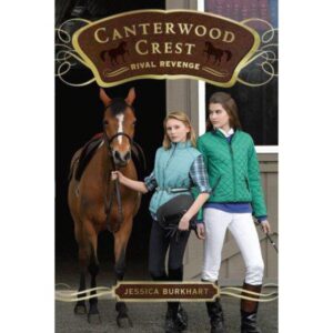 Rival Revenge - (Canterwood Crest) by Jessica Burkhart (Paperback)