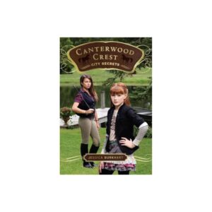 City Secrets, 9 - (Canterwood Crest) by Jessica Burkhart (Paperback)