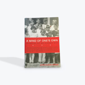 A Mind of One's Own: Memoirs of an Albany Boy