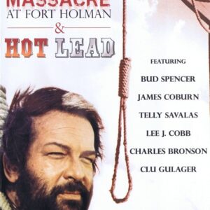 Massacre at Fort Holman / Hot Lead….2 Movies on 1 DVD