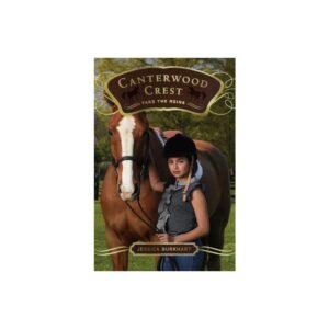 Take the Reins (Canterwood Crest #1) by Jessica Burkhart