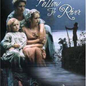 Follow the River