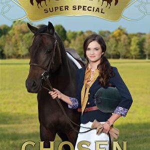 Canterwood Crest (Quality): Chosen (Series #13) (Paperback)